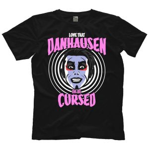 Polera Danhausen - Buy this shirt or be cursed by Matthew Skiff