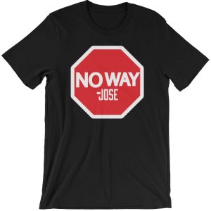 Polera No Way José
